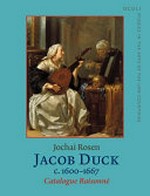 Jacob Duck, c.1600-1667: catalogue raisonné