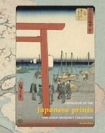 Japanese prints: catalogue of the Van Gogh Museum's collection
