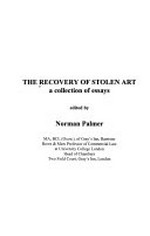 The recovery of stolen art: a collection of essays