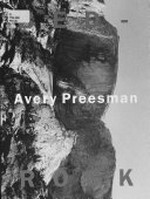Bed rock: Avery Preesman : [deze uitgave verschijnt naar aanleiding van de tentoonstelling "Bed rock" in het Stedelijk Museum, Amsterdam, 15 december 2001 - 17 februari 2002]