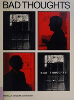 Bad thoughts: collectie Martijn en Jeannette Sanders