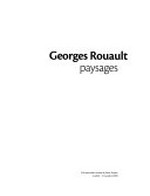 Georges Rouault: Paysages: L'Annonciade, Musée de Saint-Tropez, 4 juillet - 12 octobre 2009