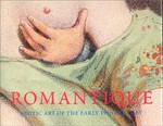 Romantique: erotic art of the early nineteenth century
