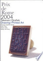 Prix de Rome 2004: tekenen, grafiek : [Mariana Castillo Deball, Derk Thijs, Anant Joshi, Marijn van Kreij : tentoonstelling: Stedelijk Museum CS, Amsterdam, 18.06. - 15.08.2004]
