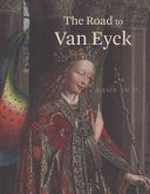 The road to van Eyck