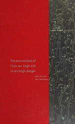 The account book of Theo van Gogh and Jo van Gogh-Bonger