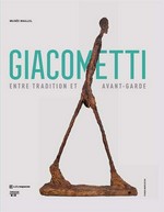 Giacometti entre tradition et avant-garde: exposition au Musée Maillol du 14 septembre 2018 au 20 janvier 2019