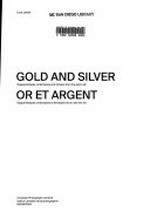 Gold and silver: daguerréotypes, ambrotypes and tintypes from the gold rush = Or et argent