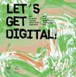 Let's get digital! NFT e nuove realtà dell'arte digitale