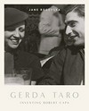 Gerda Taro: inventing Robert Capa