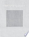 Robert Ryman, used paint