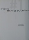 Inventing Marcel Duchamp: the dynamics of portraiture : [published in conjunction with the exhibition "Inventing Marcel Duchamp: the dynamics of portraiture", at the National Portrait Gallery, March 27 - August 2, 2009]
