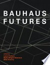 Bauhaus futures