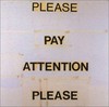 Please pay attention please: Bruce Nauman's words: writings and interviews