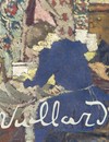 Edouard Vuillard [National Gallery of Art, Washington 19 January - 20 April 2003, The Montreal Museum of Fine Arts 15 May - 24 August 2003, Galeries Nationales du Grand Palais 23 September 2003 - 4 January 2004 ... [et al.]