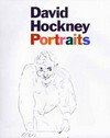 David Hockney portraits [published to accompany the exhibition "David Hockney portraits", organized by the National Portrait Gallery, London, and the Museum of Fine Arts, Boston, in collaboration with the Los Angeles County Museum of Art, Museum of Fine Arts, Boston 26 February - 14 May 2006, Los Angeles County Museum of Art 11 June - 4 September 2006, National Portrait Gallery London 12 October 2006 - 21 January 2007]