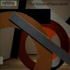 Raw color: the circles of David Smith