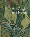 Van Gogh and nature [published on the occasion of the exhibition "Van Gogh and nature", Clark Art Institute, Williamstown, Massachusetts, June 14 - September 13, 2015]