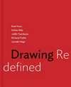 Drawing redefined: Roni Horn, Esther Klas, Joëlle Tuerlinckx, Richard Tuttle, Jorinde Voigt : [this catalogue accompanies the exhibition "Drawing redefined: Roni Horn, Esther Kläs, Joëlle Tuerlinckx, Richard Tuttle, and Jorinde Voigt" presented at DeCordova Sculpture Park and Museum from October 2, 2015, through March 20, 2016]