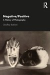 Negative/positive: a history of photography