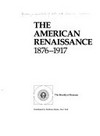 The American Renaissance 1876-1917