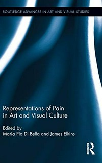 Representations of pain in art and visual culture