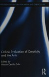 Online evaluation of creativity and the arts