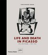 Life and death in Picasso: still life - figure, c. 1907 - 1933 : [the exhibition "Objetos vivos: Figura y naturaleza muerta en Picasso" was held at the Museu Picasso, Barcelona, from 20 November 2008 to 1 March 2009]