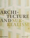 Architecture and surrealism: a blistering romance