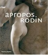 Apropos Rodin [between 25 October 2006 ans 21 January 2007 "Rodin - l'éveil de la pierre", an exhibition of selected photographs from the book, will be held in the Cabinet d'Arts Graphiques, at the Muséé Rodin, Hôtel Biron, 79 rue de Varenne, 75007 Paris]