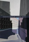 Charles Sheeler: Across media [exhibition dates: National Gallery of Art, Washington, May 7 - August 27, 2006, The Art Institute of Chicago, October 7, 2006 - January 7, 2007, Fine Arts Museums of San Francisco, de Young, February 10 - May 6, 2007]