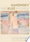 Kandinsky and Klee in Tunisia