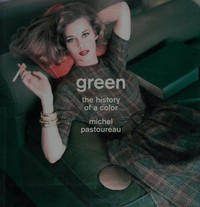 Green: the history of a color