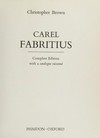 Carel Fabritius: complete edition with a catalogue raisonné