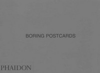 Boring postcards: collection Martin Parr