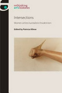 Intersections: women artists, surrealism, modernism