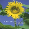 Van Gogh's gardens Van Gogh's gardens