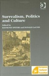 Surrealism, politics and culture