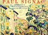 Paul Signac: a collection of watercolors and drawings : [The Arkansas Arts Center, Little Rock, Arkansas, February 19 - April 9, 2000]