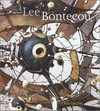 Lee Bontecou: a retrospective : [this catalogue was published in conjunction with the exhibition "Lee Bontecou: a retrospective" ..., the exhibition was presented at: UCLA Hammer Museum, Los Angeles, October 5, 2003 - January 11, 2004, Museum of Contemporary Art, Chicago, February 14 - May 30, 2004, The Museum of Modern Art, New York, July 28 - September 27, 2004]