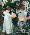 Sargent - The masterworks