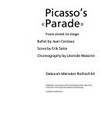 Picasso's "Parade" from street to stage: Presented by the Drawing Center, New York, 6.4.-13.6.1991 : Ballet by Jean Cocteau ; score by Erik Satie ; choreography by Léonide Massine