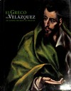 El Greco to Velázquez: art during the reign of Philip III : [this book was published in conjunction with the exhibition "El Greco to Velázquez: Art during the reign of Philip III", organized by the Museum of Fine Arts, Boston, and the Nasher Museum of Art at Duke University, Museum of Fine Arts, Boston, April 20, 2008 - July 27, 2008, Nasher Museum of Art at Duke University, August 21, 2008 - November 9, 2008]