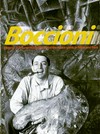Boccioni's Materia: a futurist masterpiece and the avant-garde in Milan and Paris : [Salomon R. Guggenheim-Museum, New York February 6 - May 9, 2004]