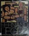 Fernand Léger: Albright-Knox Art Gallery, Buffalo, New York, 15.1.-28.2.1982, Musée des Beaux-Art de Montreal, 11.3.-18.4.1982, Dallas Museum of fine arts, Dallas, Texas, 12.5.-27.6.1982