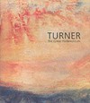 Turner: the great watercolours : [first published on the occasion of the exhibition "Turner: the great watercolours" Royal Academy of Arts, London 2 December 2000 - 18 February 2001]