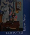 Henri Matisse - Sculptor, painter: a formal analysis of selected works