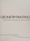 Abstraction, geometry, painting: selected geometric abstract painting in America since 1945