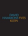 David Hammons - Yves Klein