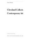 Cleveland collects contemporary art [published on the occasion of the exhibition "Cleveland collects contemporary art", 8 November 1998 - 10 January 1999, organized by the Cleveland Museum of Art]